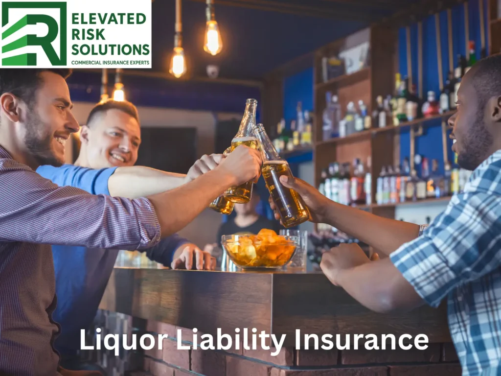 Liquor Liability Insurance